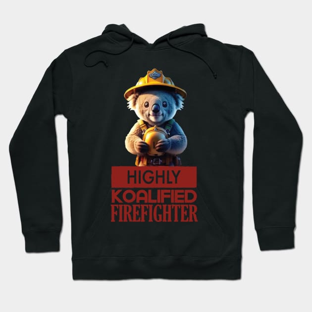 Just a Highly Koalified Firefighter Koala Hoodie by Dmytro